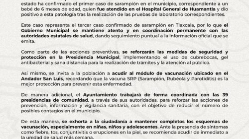 Autoridades refuerzan medidas preventivas ante primer caso de sarampión en Huamantla