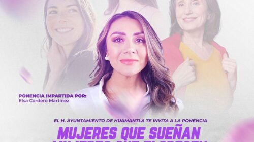 Impulsa Gobierno de Huamantla reflexión y empoderamiento femenino con ponencia “Mujeres que Sueñan, Mujeres que Florecen”