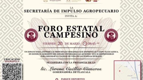 Huamatla será sede del Foro Estatal Campesino para fortalecer el campo tlaxcalteca