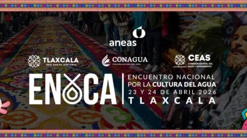 Tlaxcala recibirá a especialistas de todo el país en el Encuentro Nacional por la Cultura del Agua 2026