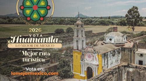 Invita gobierno municipal a respaldar la grandeza turística de Huamantla en “Lo Mejor de México 2026”