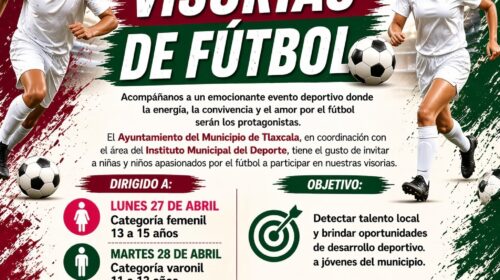 Invita ayuntamiento de Tlaxcala a las visorías de fútbol para fortalecer el talento juvenil y cultural de paz