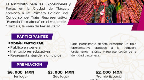 Convocan al primer concurso de traje representativo “Esencia Tlaxcalteca” en la Feria de Ferias 2026