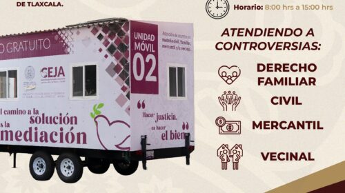 Unidad Móvil de Justicia alternativa brindará servicios gratuitos en Huamantla