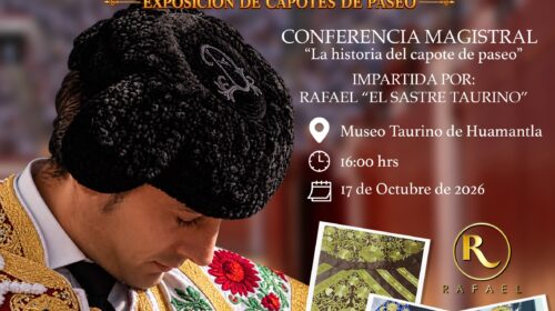 Exposición de capotes de paseo “Bordando Sueños” y conferencia magistral “La Historia del Capote de Paseo” llegan al museo taurino de Huamantla