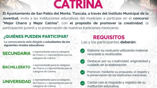 Convoca Ayuntamiento de San Pablo del Monte al concurso “Mejor Charro y Mejor Catrina”