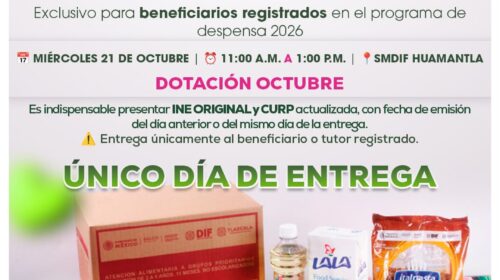 SMDIF Huamantla anuncia entrega de apoyos alimentarios correspondientes al mes de octubre